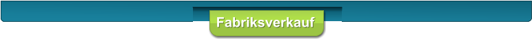Fabriksverkauf